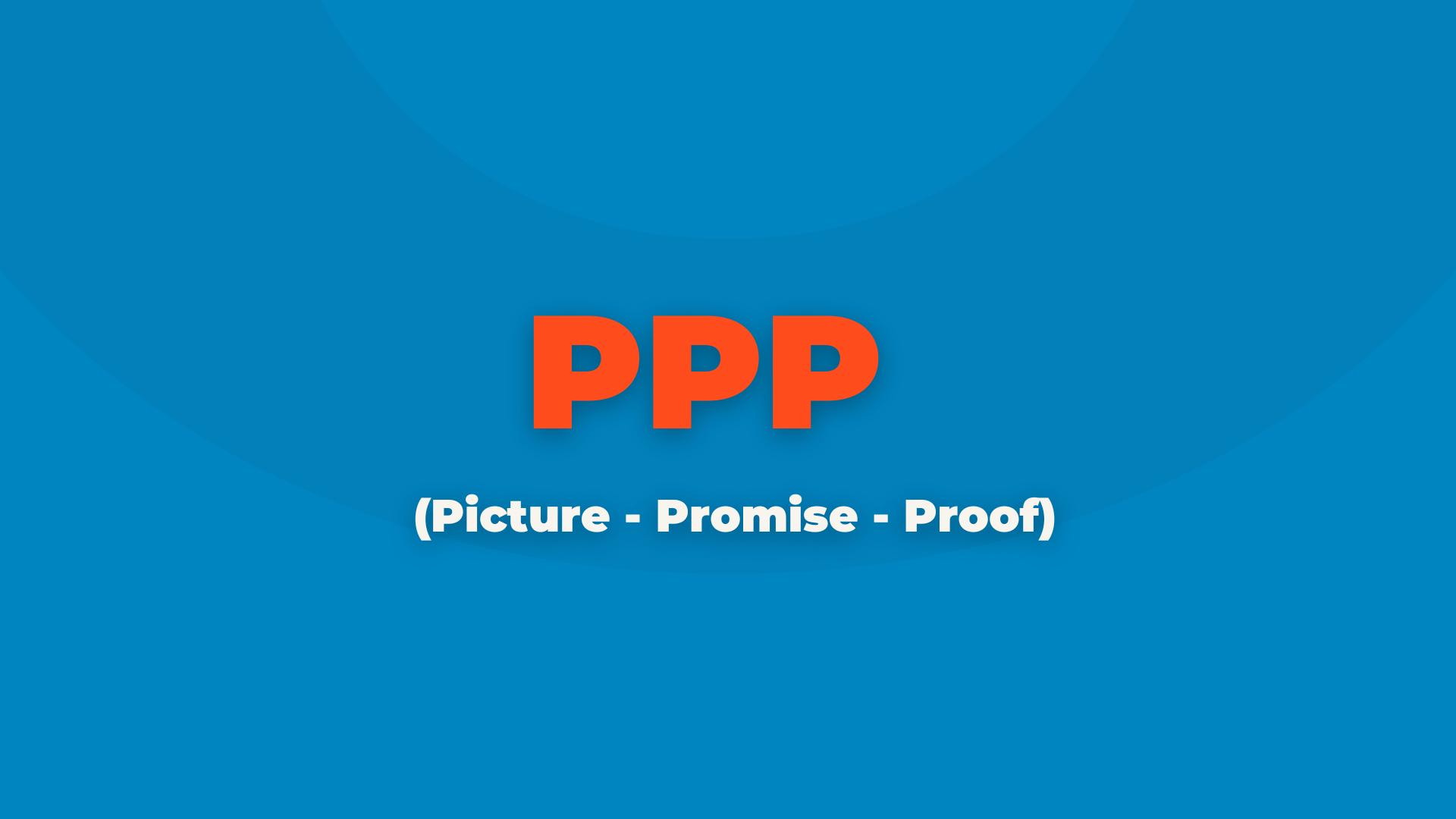 Fórmulas de copywriting - PPP