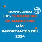 Tendencias de marketing 2024