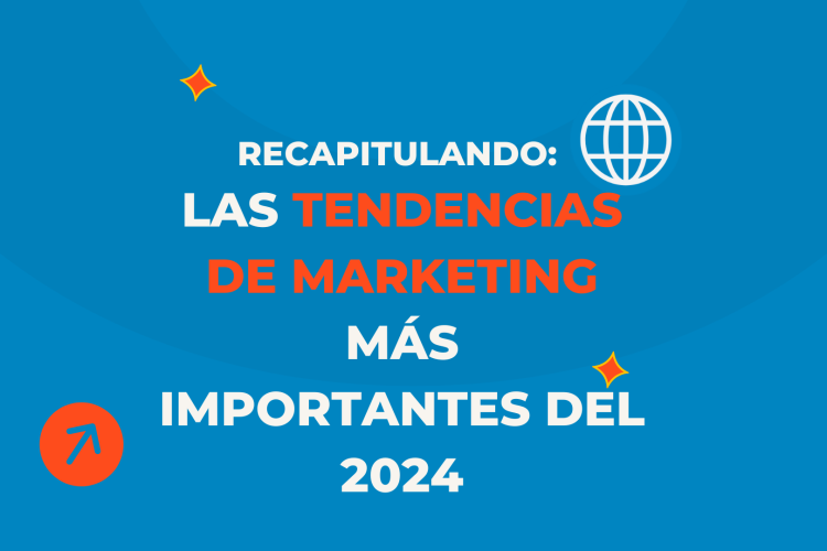 Tendencias de marketing 2024