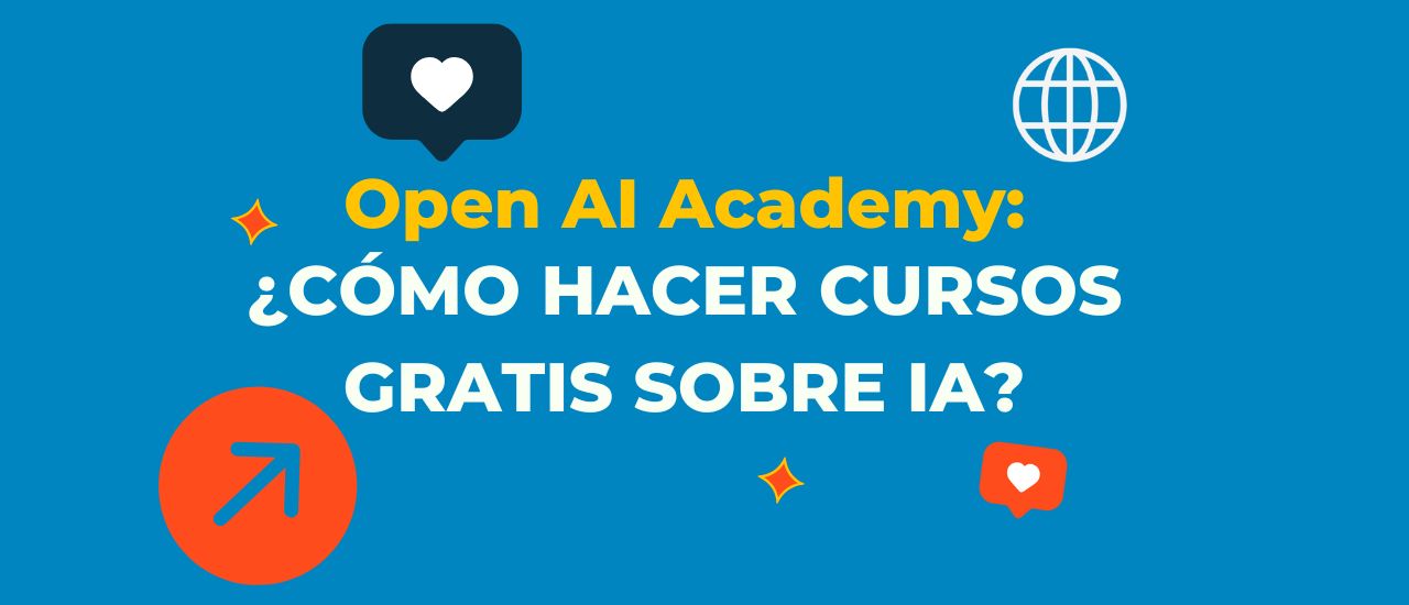 OpenAI Academy: ¿Qué es?