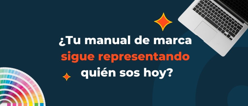 ¿Cuándo actualizar tu manual de marca?